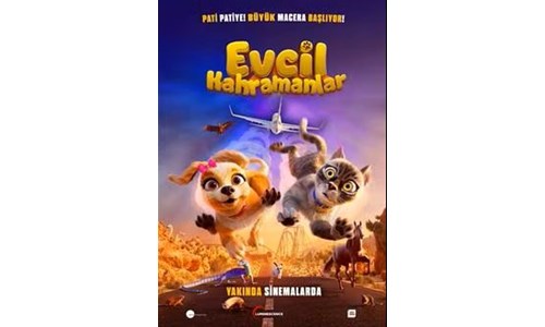 EVCİL KAHRAMANLAR